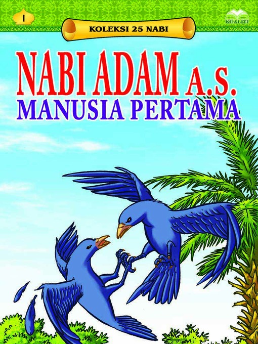 Title details for Nabi Adam a.s. Manusia Pertama by Nor Azlin Japar - Wait list